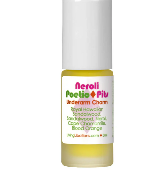 Neroli Poetic Pits